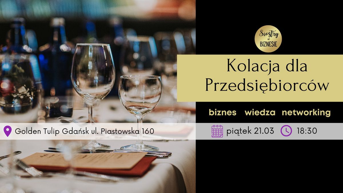 Kolacja dla Przedsi\u0119biorc\u00f3w