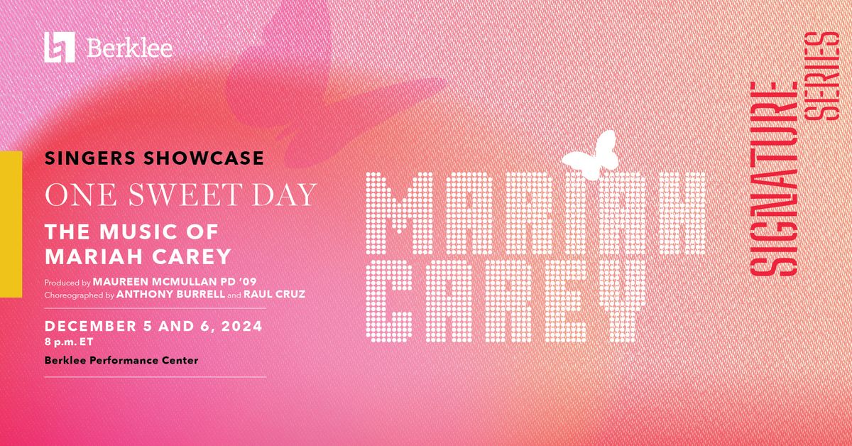 Singers Showcase: One Sweet Day\u2014The Music of Mariah Carey