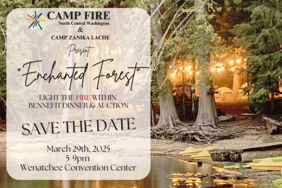 Camp Fire NCW "Light the Fire Within" Dinner and Auction