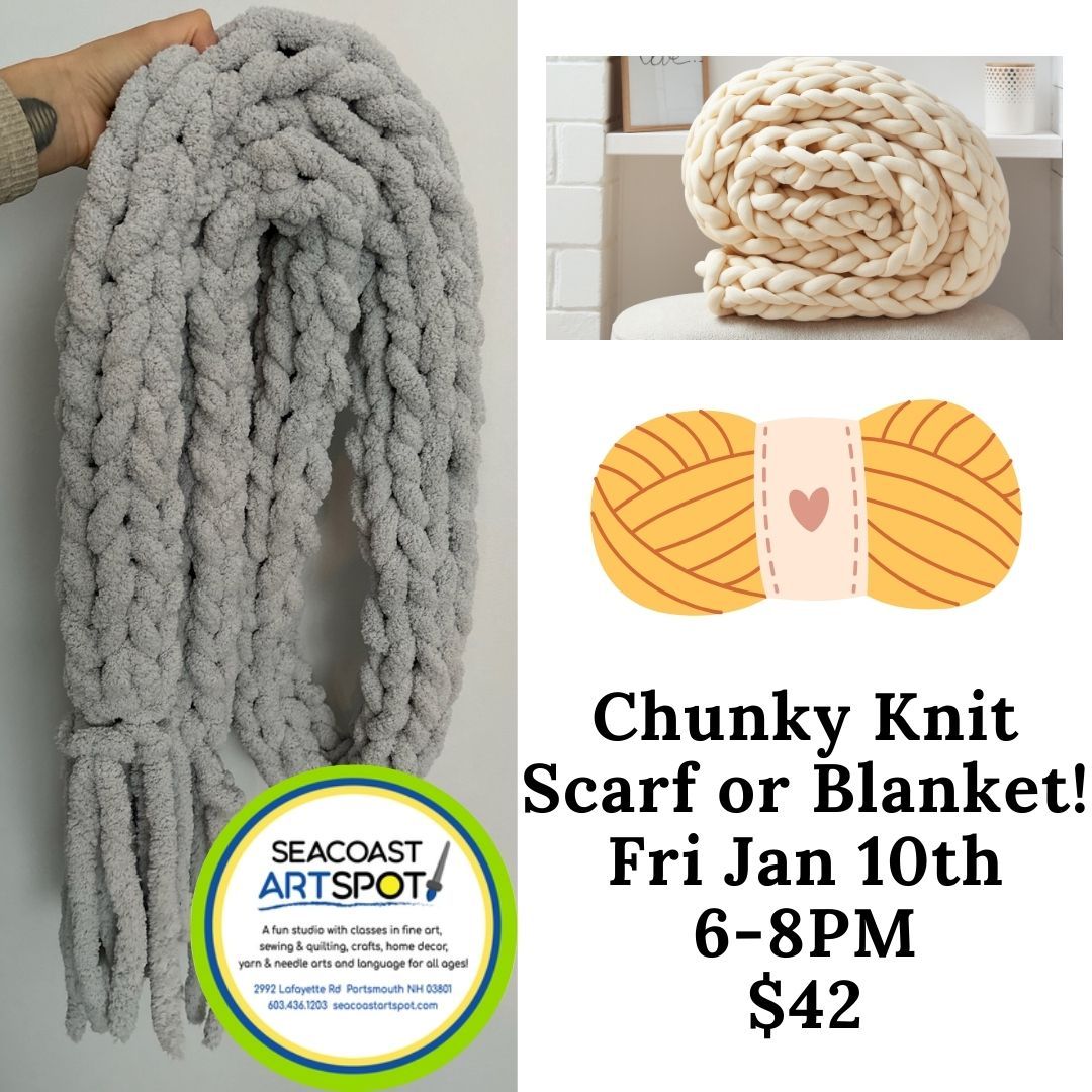 Chunky Knitting! Make a scarf or start a blanket! $42