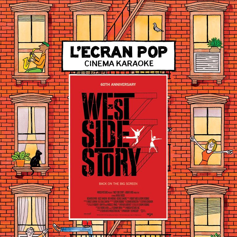 L'Ecran Pop Cin\u00e9ma-Karaok\u00e9 : West Side Story