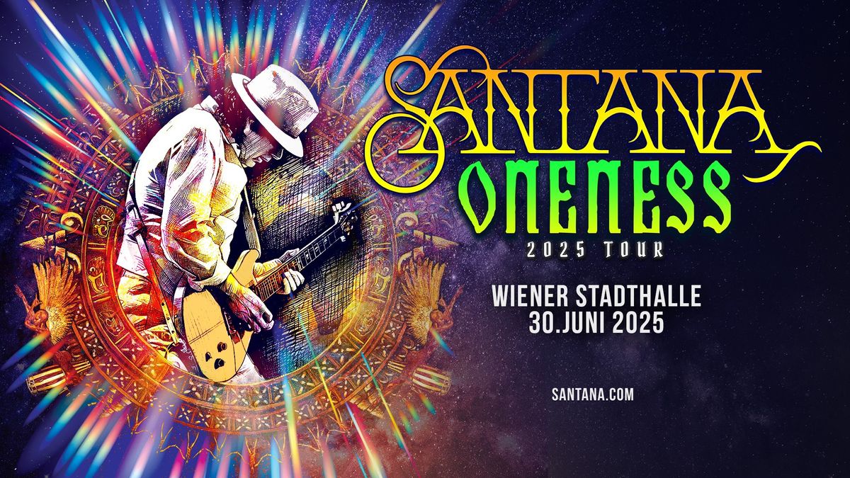 Santana \u2022 Oneness Tour \u2022  Wien 