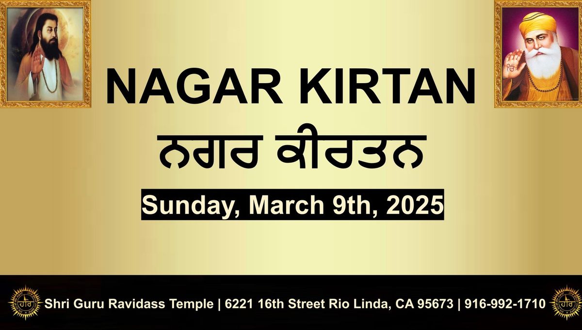 25th Mahaan Nagar Kirtan - Shri Guru Ravidass Temple Sacramento