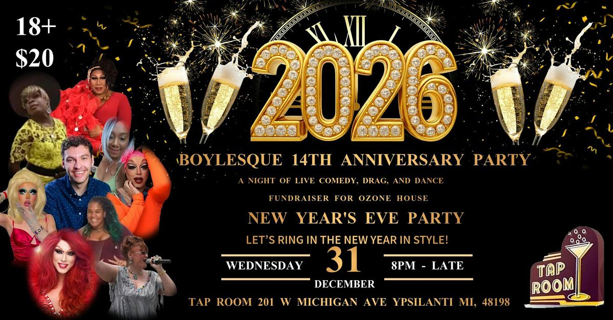 NYE Comedy Drag Spectacular for Ozone House Boylesque 14 Year Anniversary