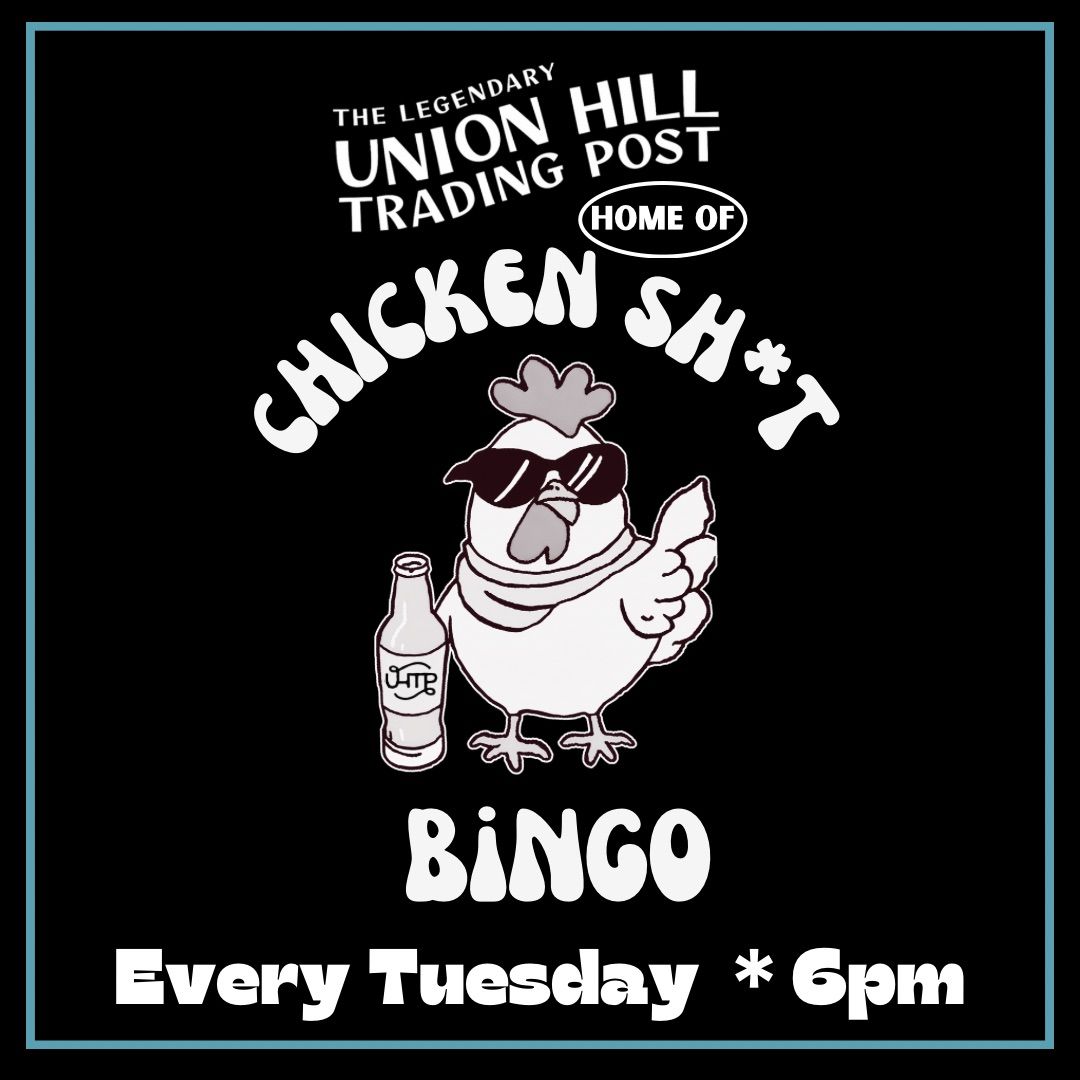 Chicken Sh*t Bingo - Game Night at Union Hill Trading Post