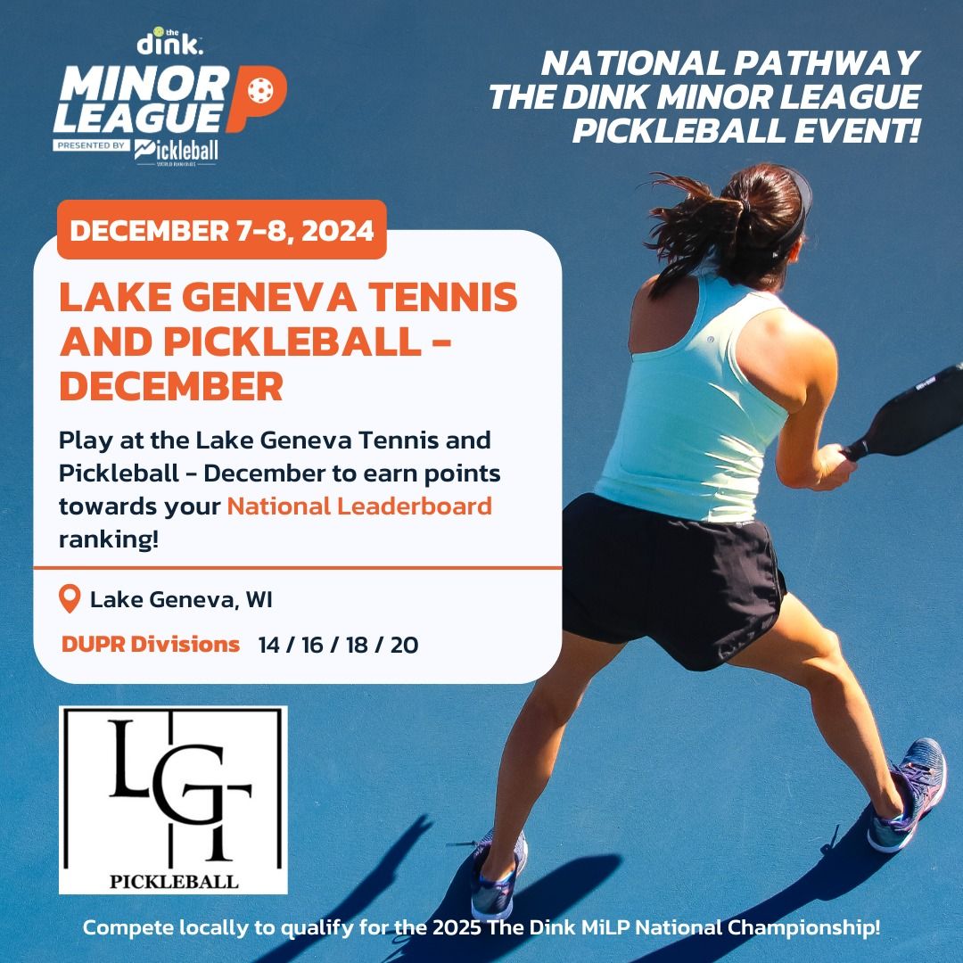 Minor League Pickleball @ LGTP - December - NEW SEASON!