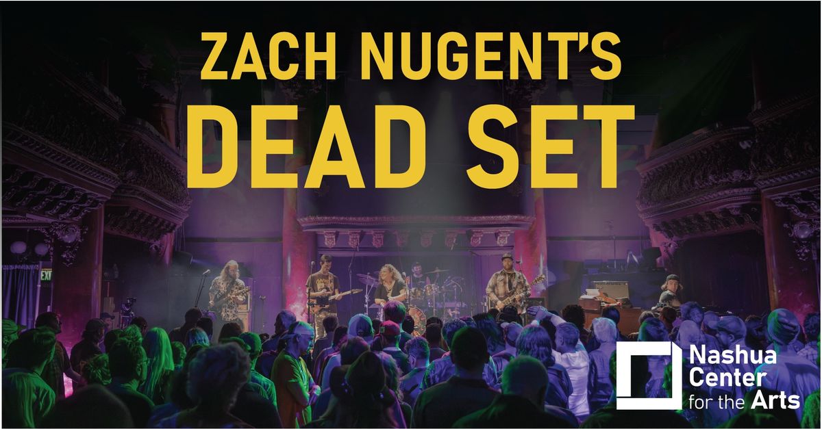 Zach Nugent's Dead Set