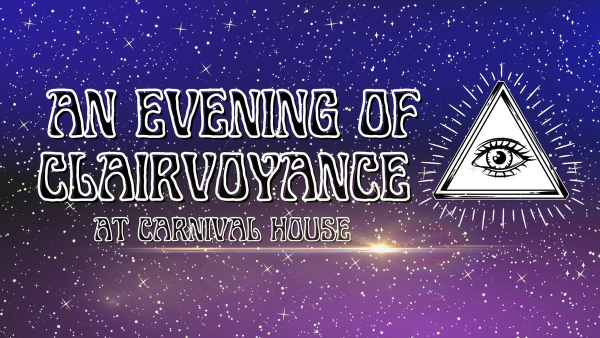 An Evening of Clairvoyance