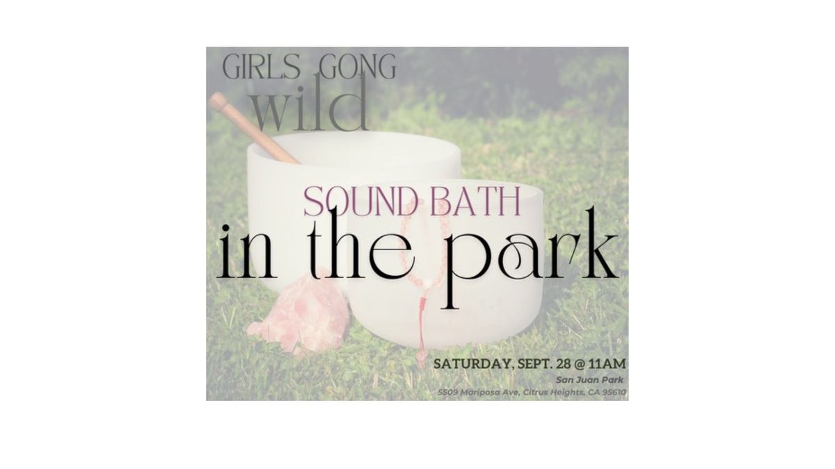 Sound Bath in the Park