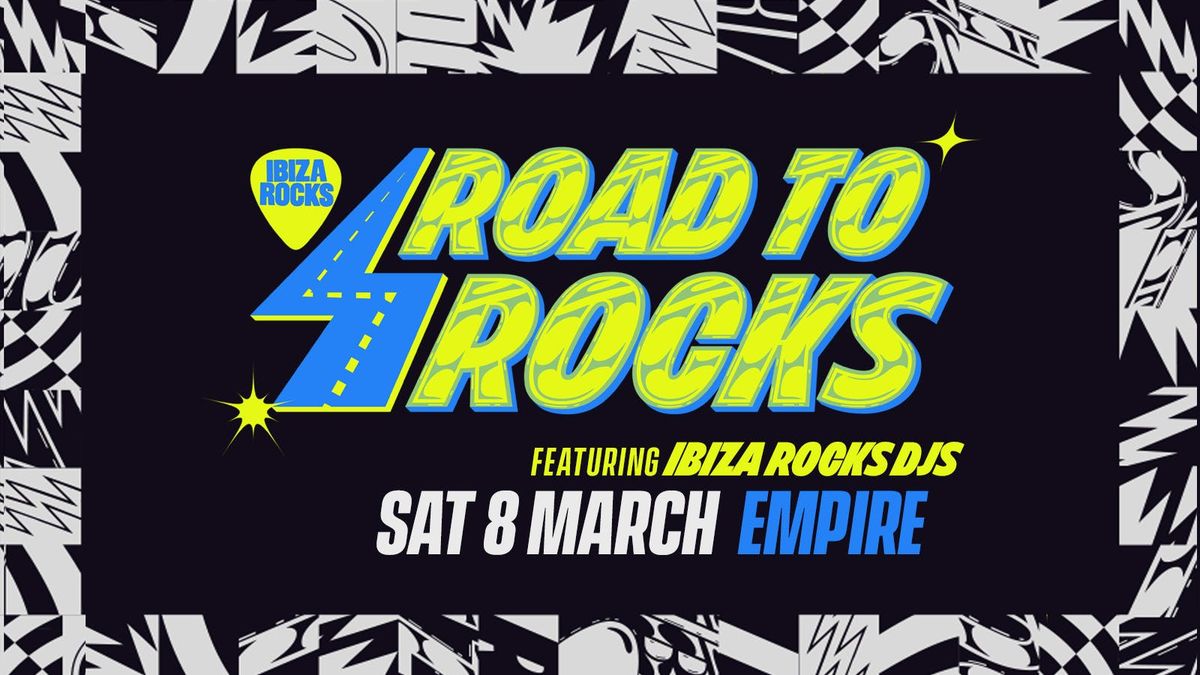 Ibiza Rocks presents ROAD TO ROCKS 