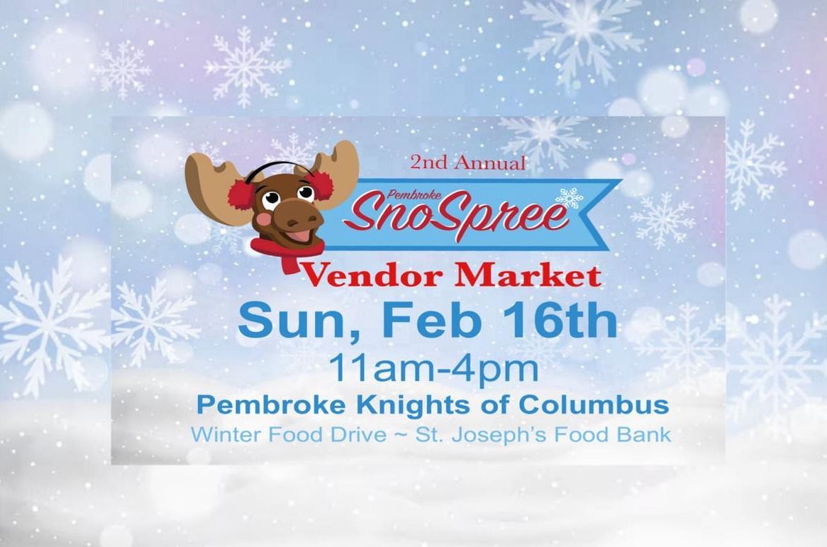 2nd Annual Pembroke SnoSpree Vendor Market