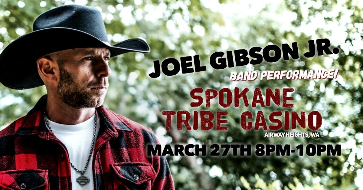 Joel Gibson Jr. @ Spokane Tribe Casino - Band Performance 