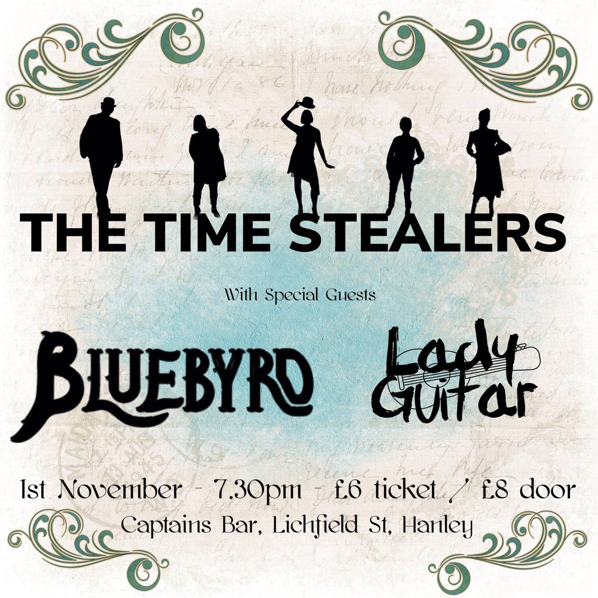 The Time Stealers + Bluebyrd + Lady Guitar 