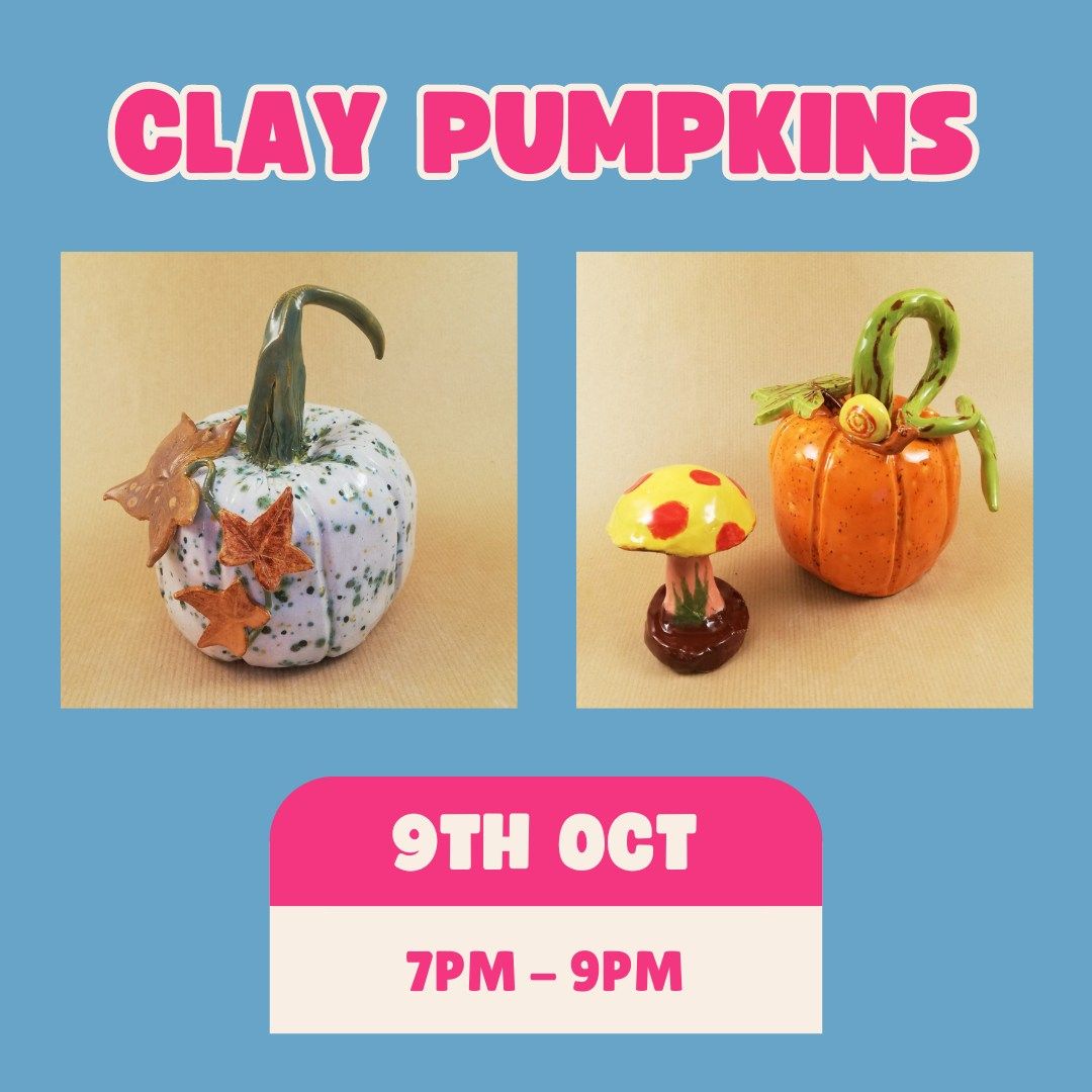 Clay Pumpkins workshop