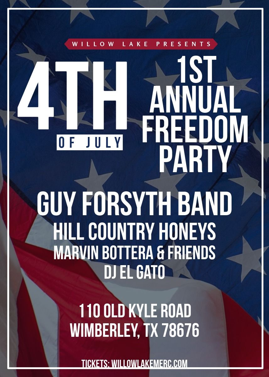 4th of July Freedom Party