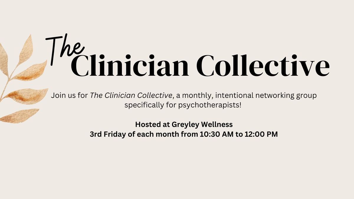 Clinician Collective - A Networking Group for Psychotherapists