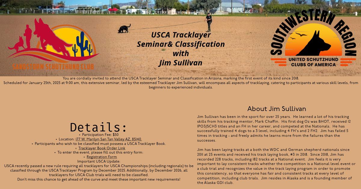 Sandstorm Schutzhund Club USCA Tracklayer Seminar & Classification with Jim Sullivan