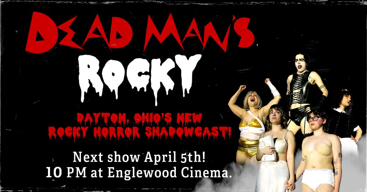 The Rocky Horror Picture Show (with Dead Man's Rocky shadowcast)