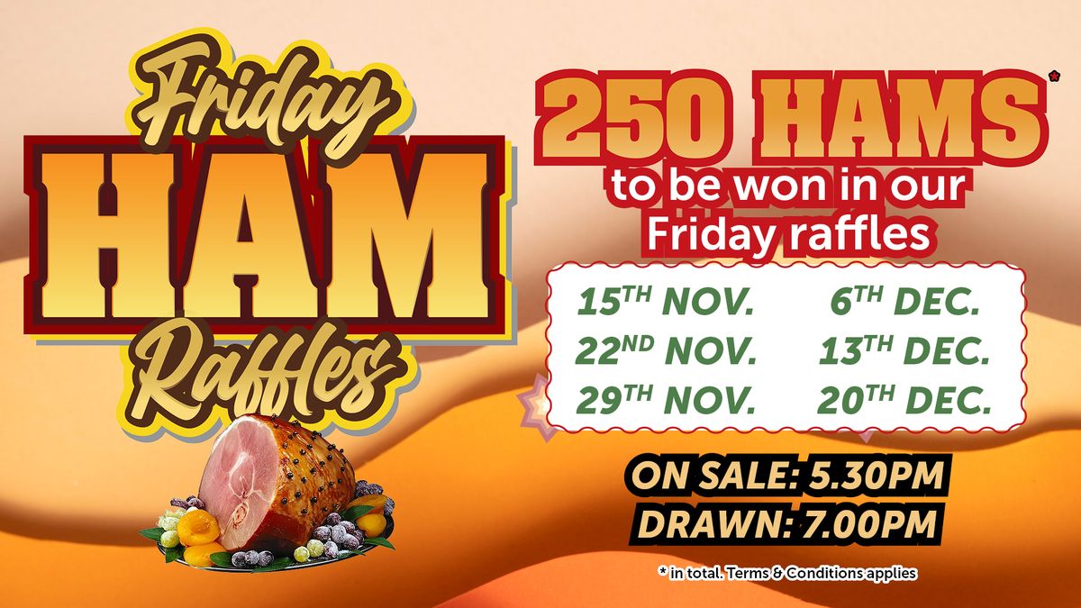 FRIDAY HAM RAFFLES - Penrith RSL Club