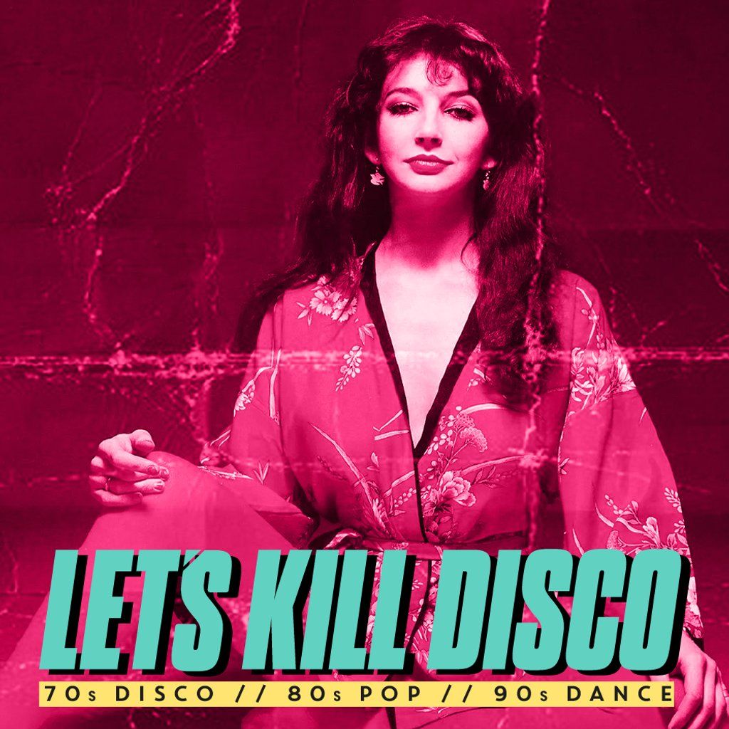 Let's K*ll Disco @ CHALK | 70s, 80s, 90s & 00s