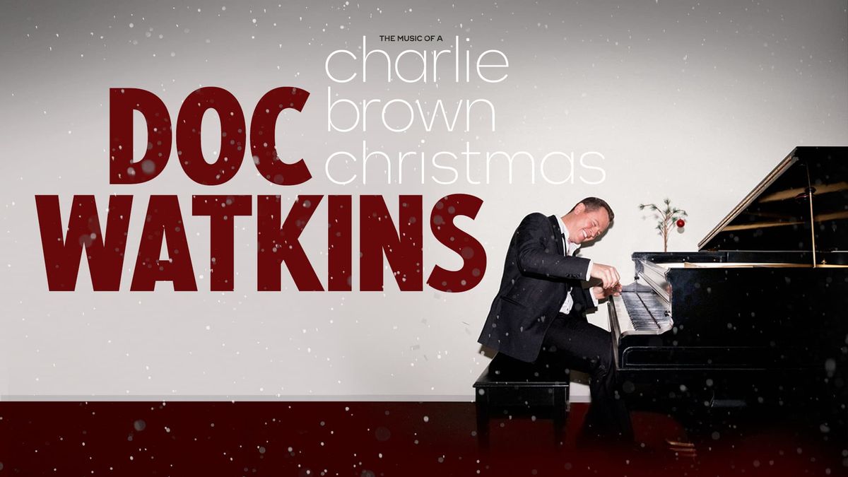 Doc Watkins | A Charlie Brown Christmas