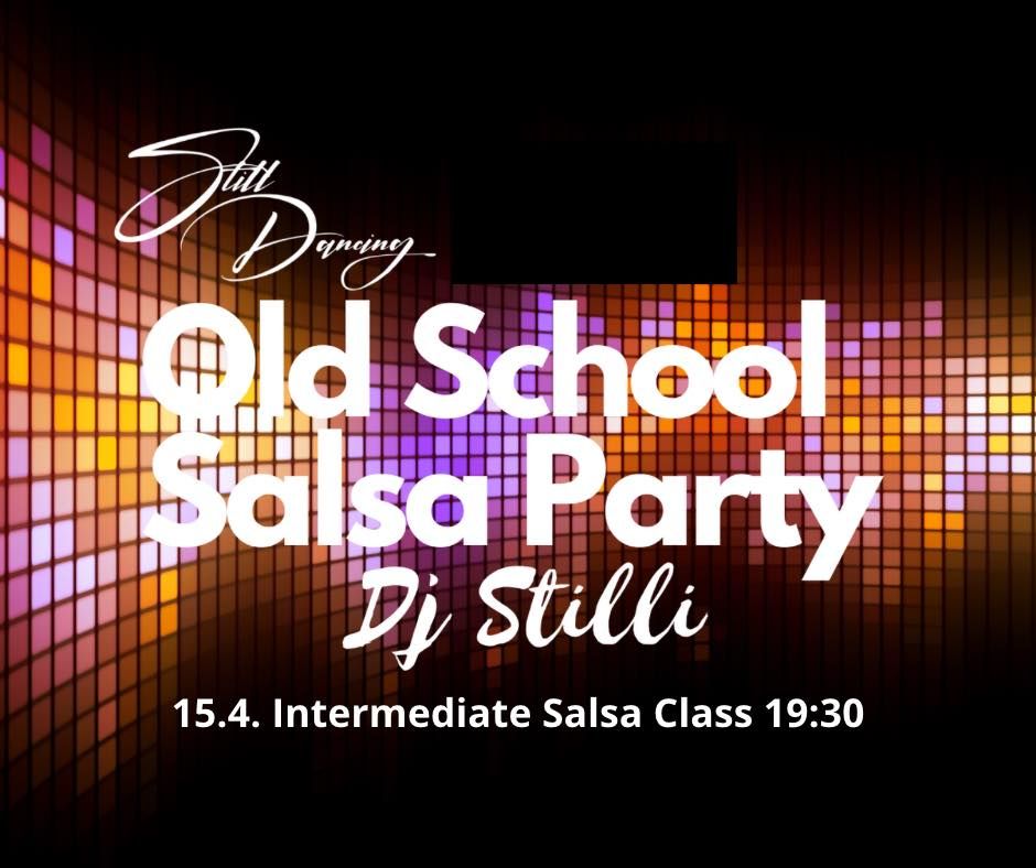 15.4. Old School Salsa Party - Intermediate Salsa class