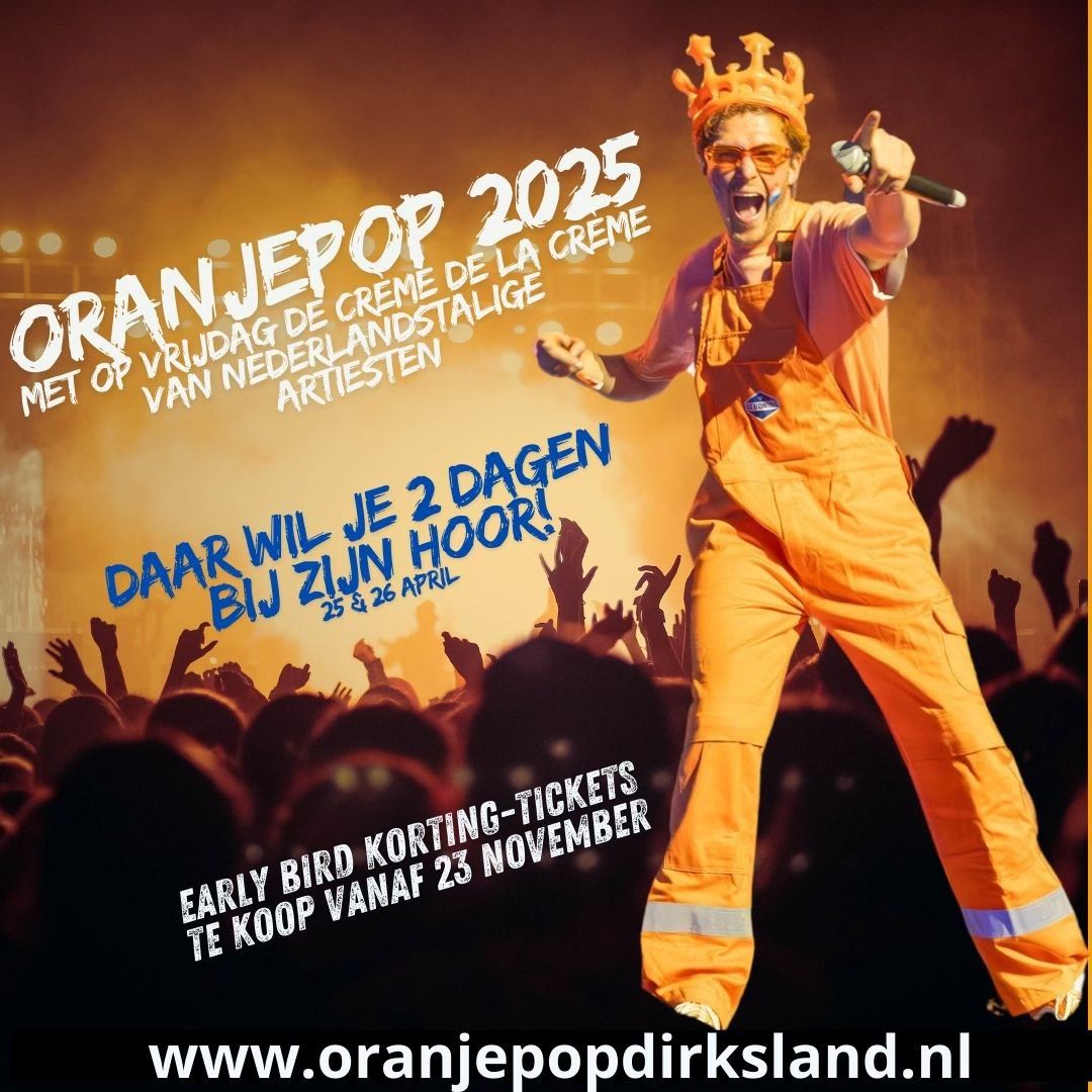 ORANJENACHT & ORANJEPOP DIRKSLAND