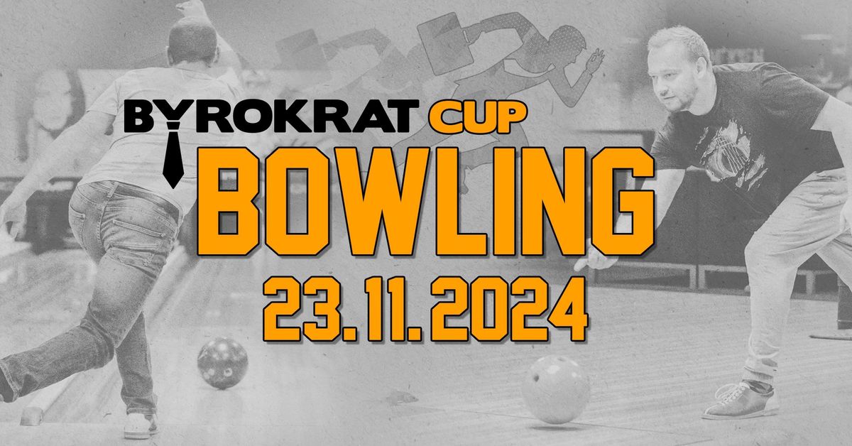 Byrokrat Cup - Bowling II