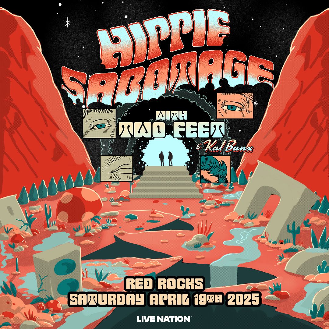 Hippie Sabotage with Two Feet