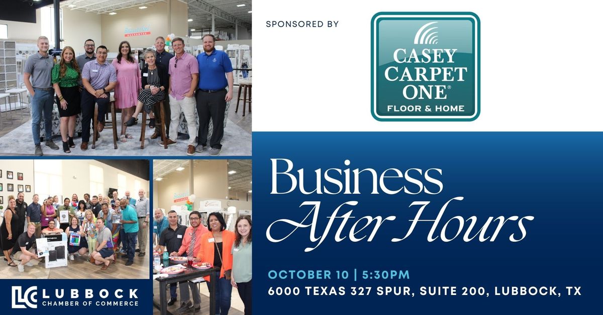 Business After Hours Sponsored by Casey Carpet One