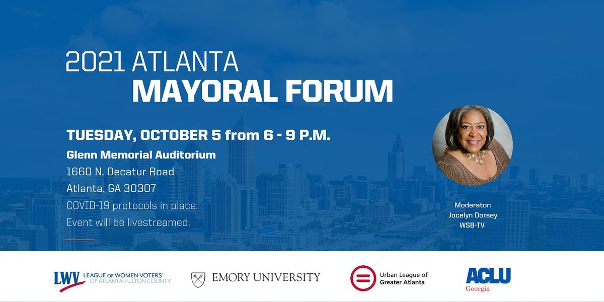 City of Atlanta Mayoral Candidate Forum 2021