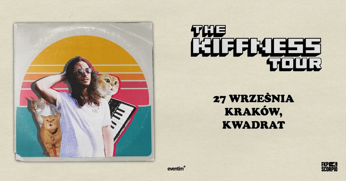 THE KIFFNESS | Krak\u00f3w, Kwadrat | 27.09.2024