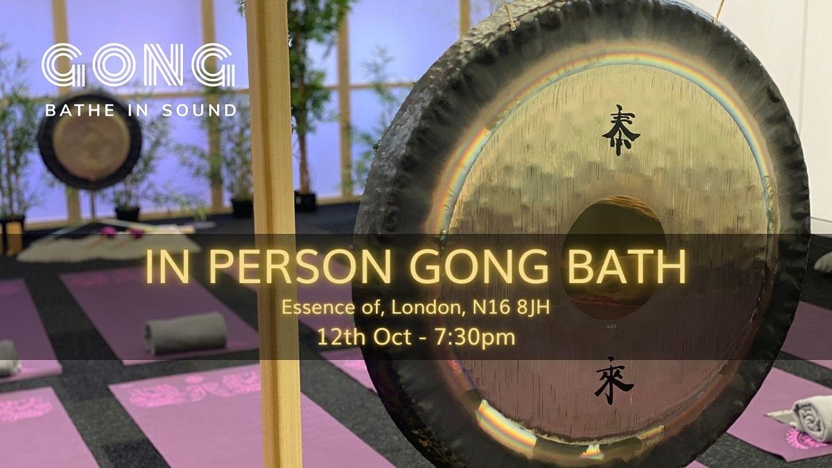 In person Gong Bath Dalston, Essence of, London, 12 October 2021
