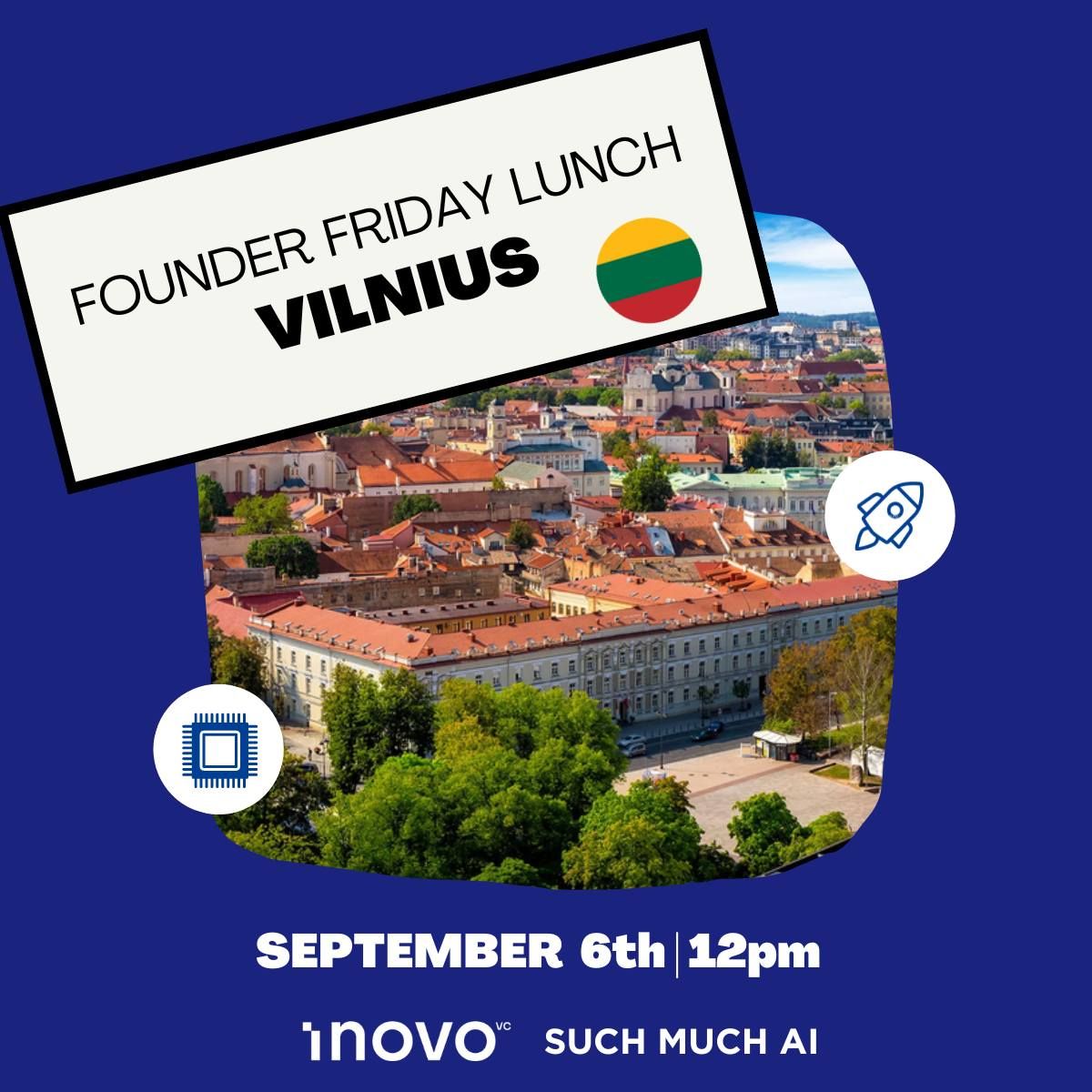 Vilnius Founder Friday Lunch #7 on DEC 6