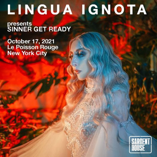 LINGUA IGNOTA presents SINNER GET READY *SOLD OUT*