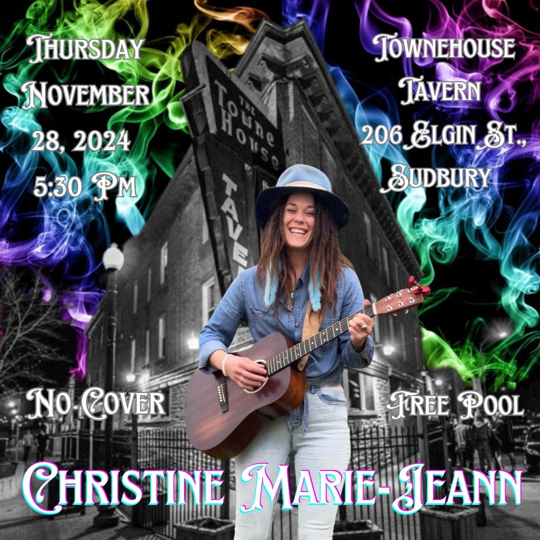 Christine Marie-Jeann at the Townehouse Tavern 