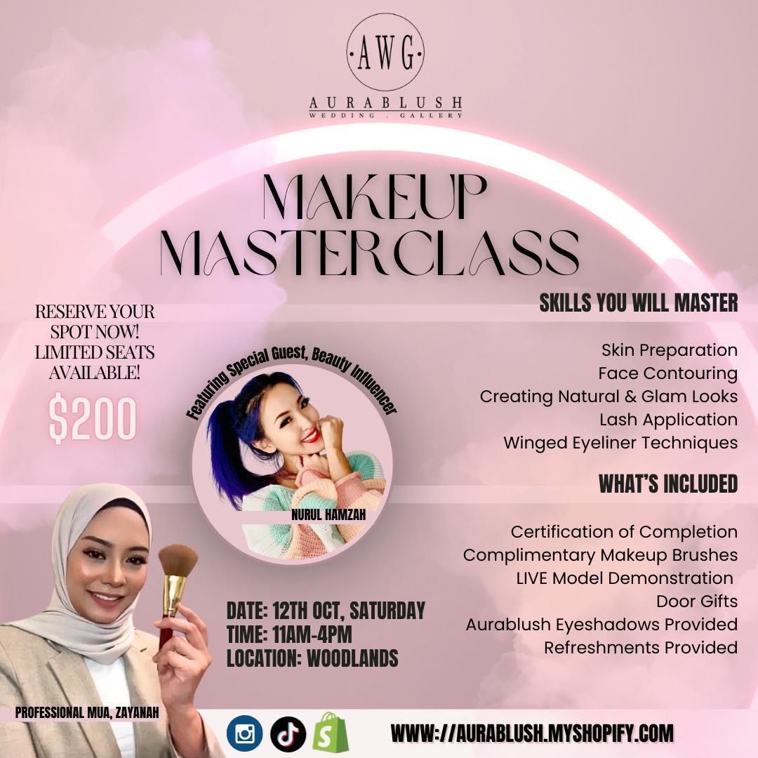 Makeup Masterclass by Aurablush & Nurul