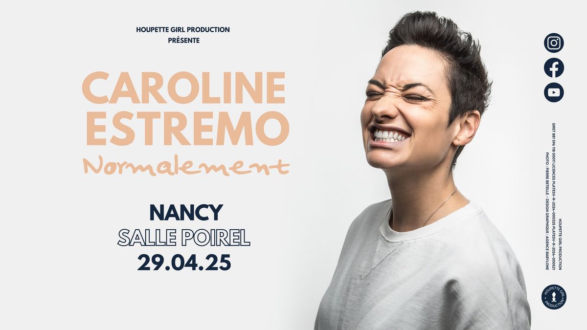 CAROLINE ESTREMO - NORMALEMENT