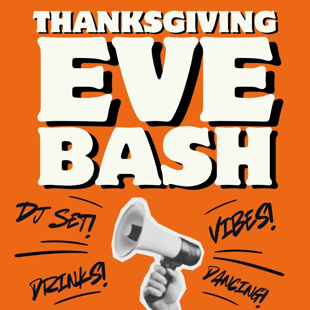 Fourth Street Collective Thanksgiving Eve Bash!