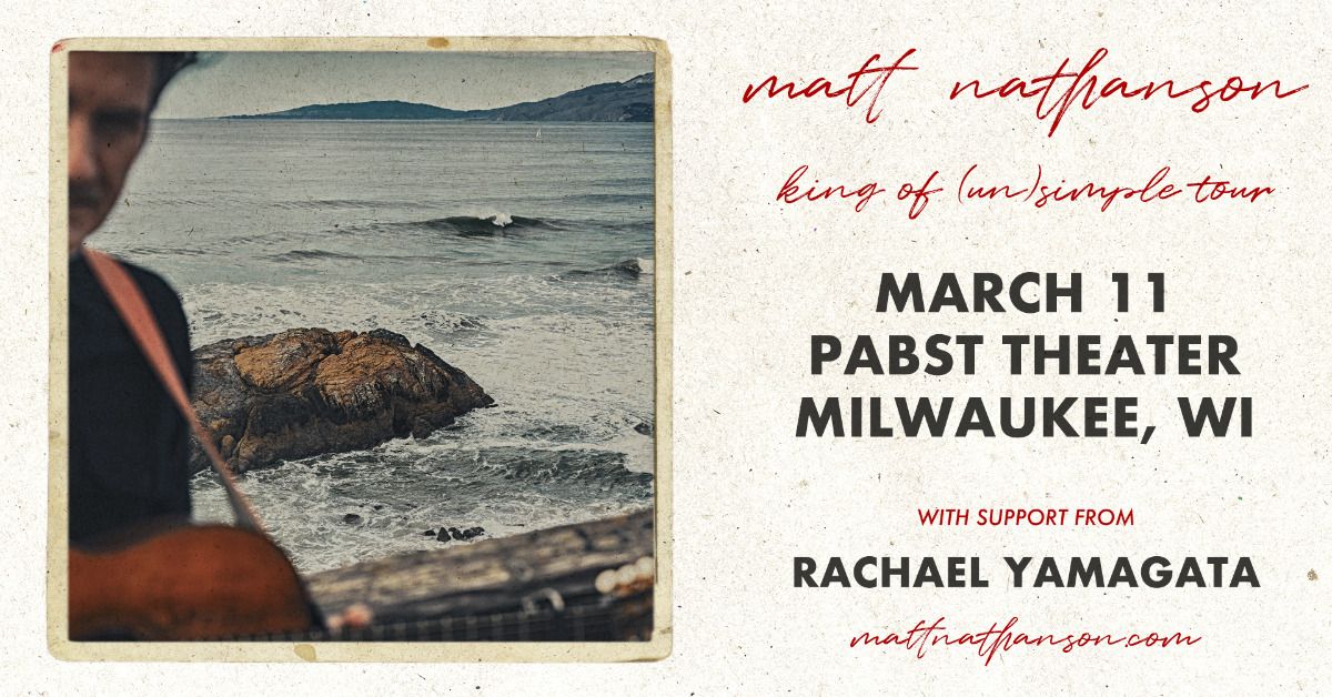 Matt Nathanson w\/ Rachael Yamagata at Pabst Theater