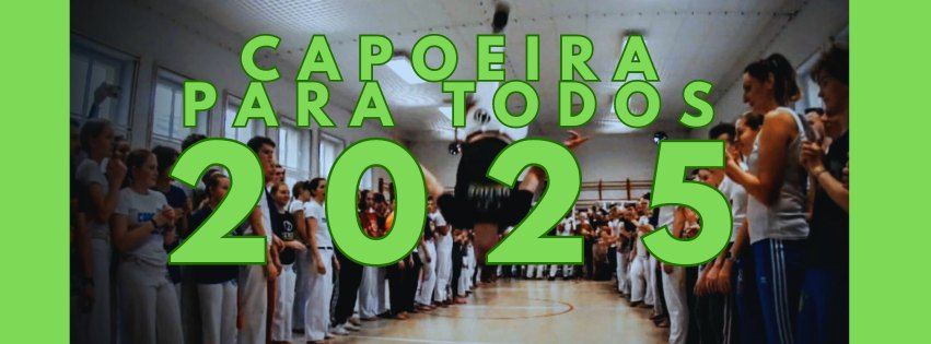 Capoeira Para Todos 2025 (11 edycja)