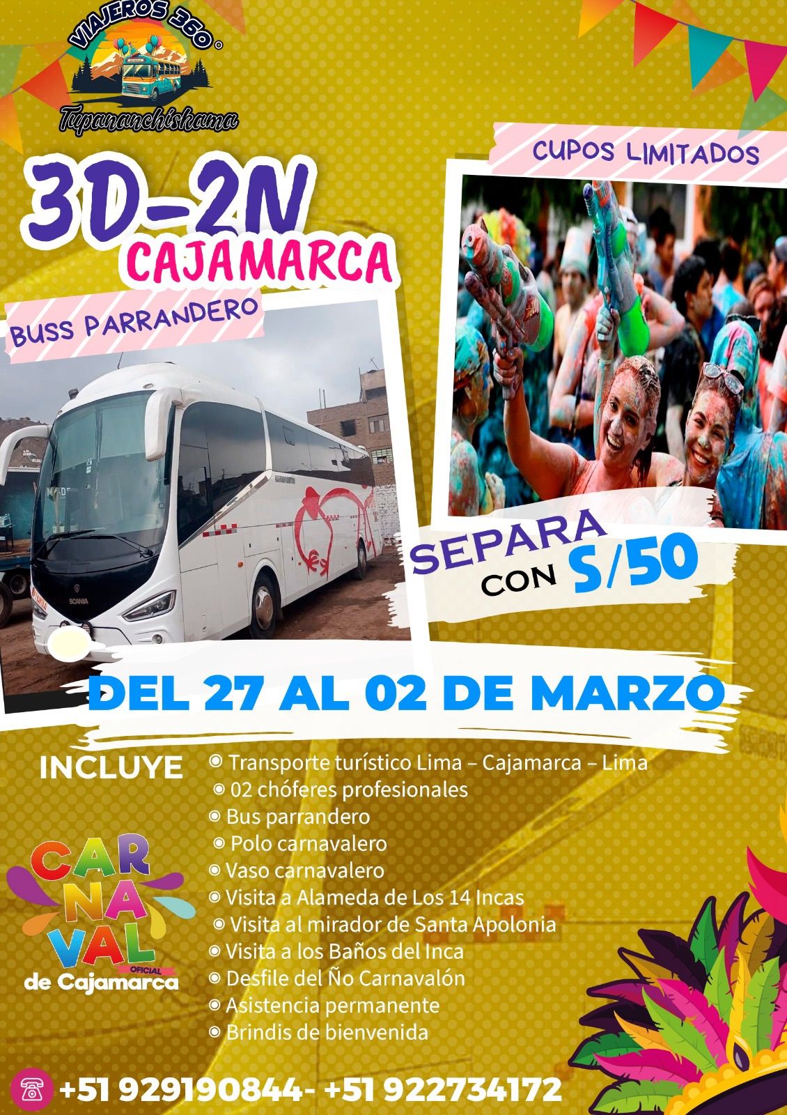 Carnavales de Cajamarca \ud83e\udd73