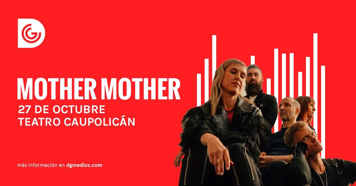 MOTHER MOTHER en Chile 2024 - Evento oficial