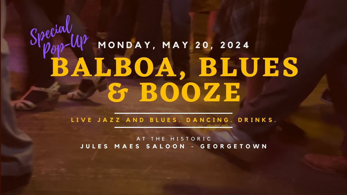Balboa, Blues & Booze Pop-Up with Jonathan Stout