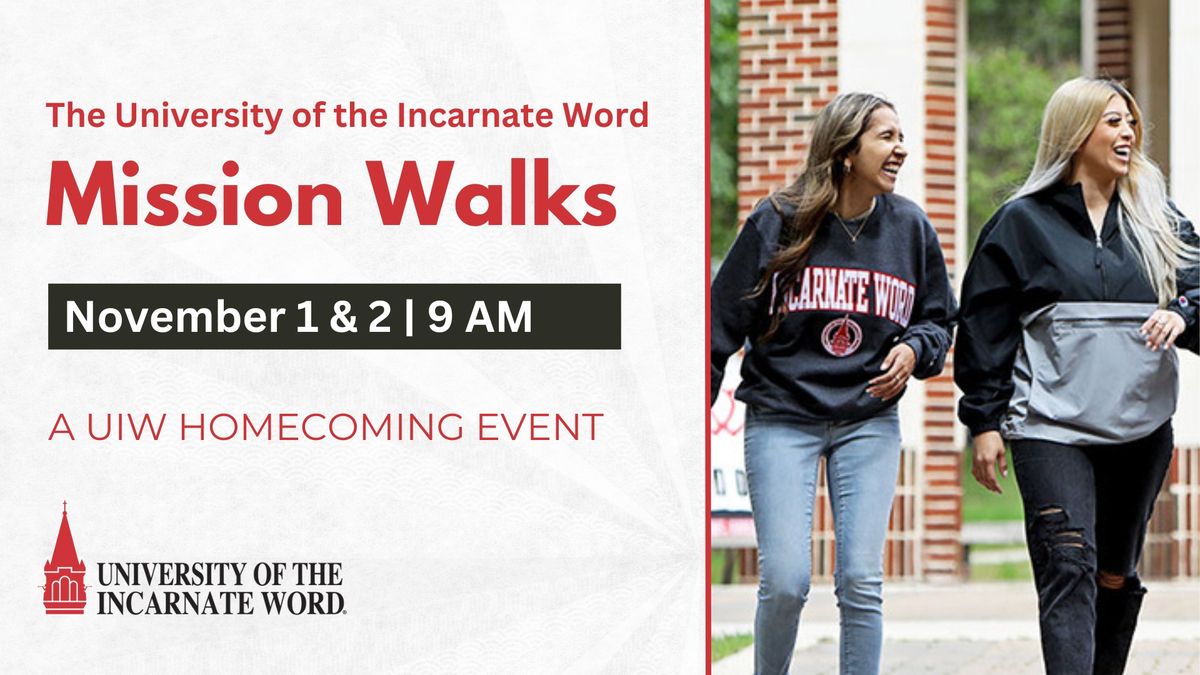 UIW Homecoming: Mission Walks