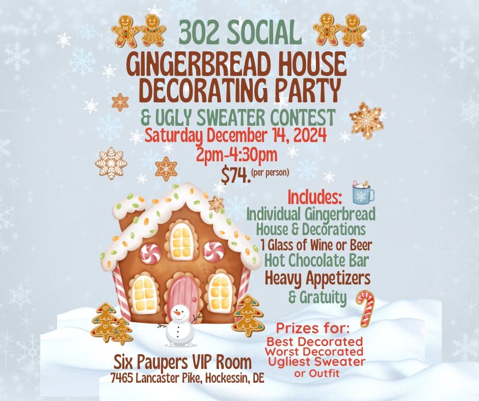 302 SOCIAL Gingerbread House Decorating Party & Ugly Sweater Contest