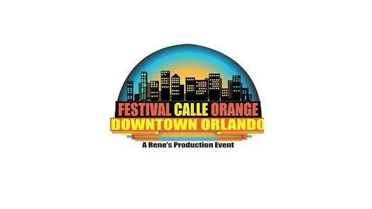 Festival Calle Orange Downtown Orlando