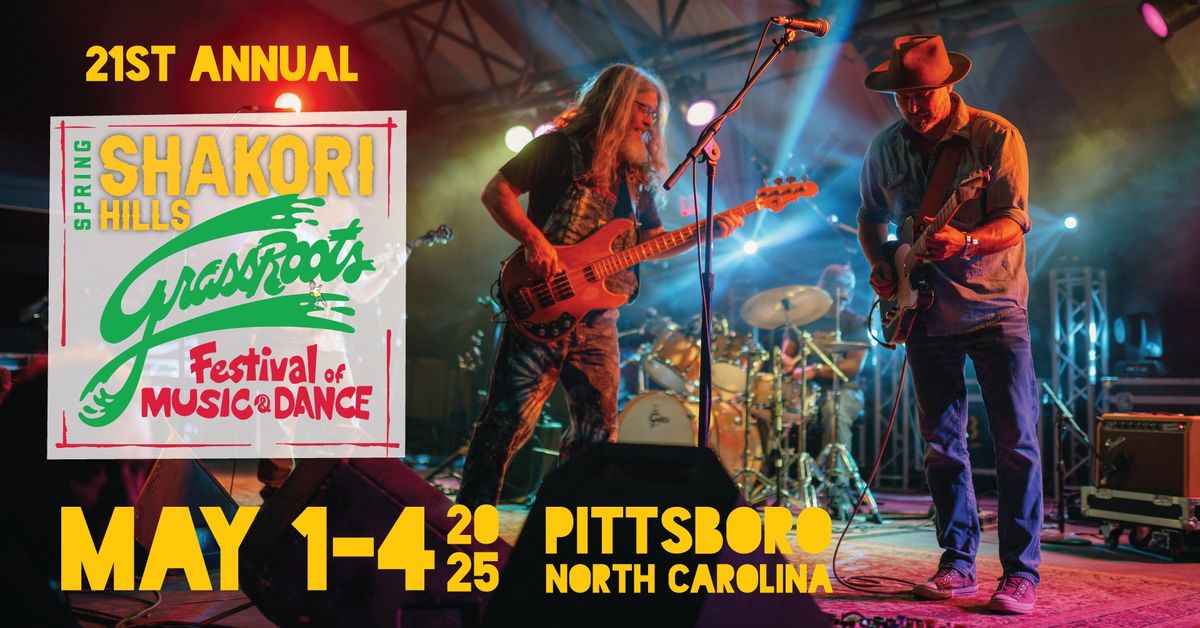 21st Annual Spring Shakori Hills GrassRoots Festival of Music & Dance