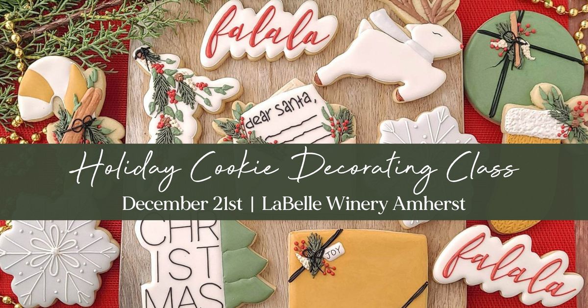 Holiday Cookie Decorating Class (LaBelle Winery Amherst)