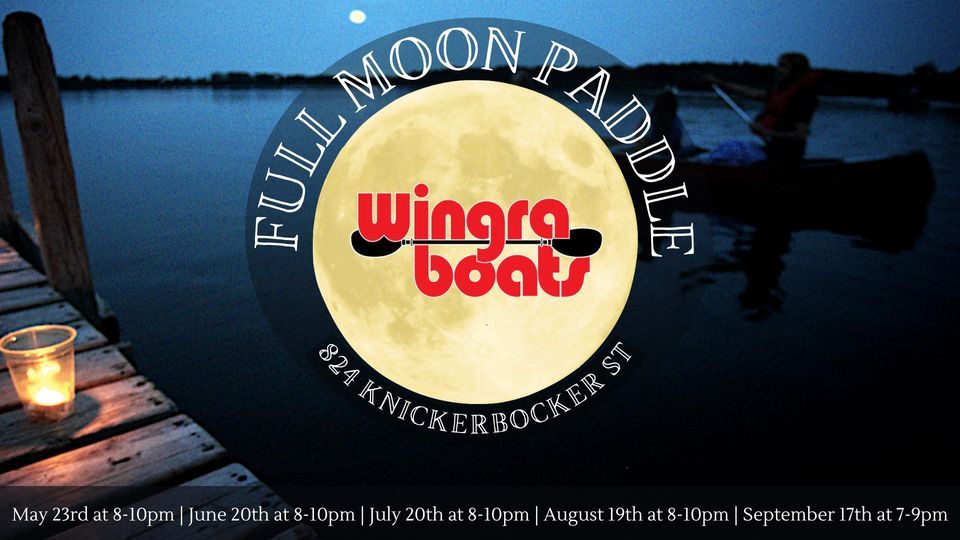 Full Moon Paddle on Lake Wingra